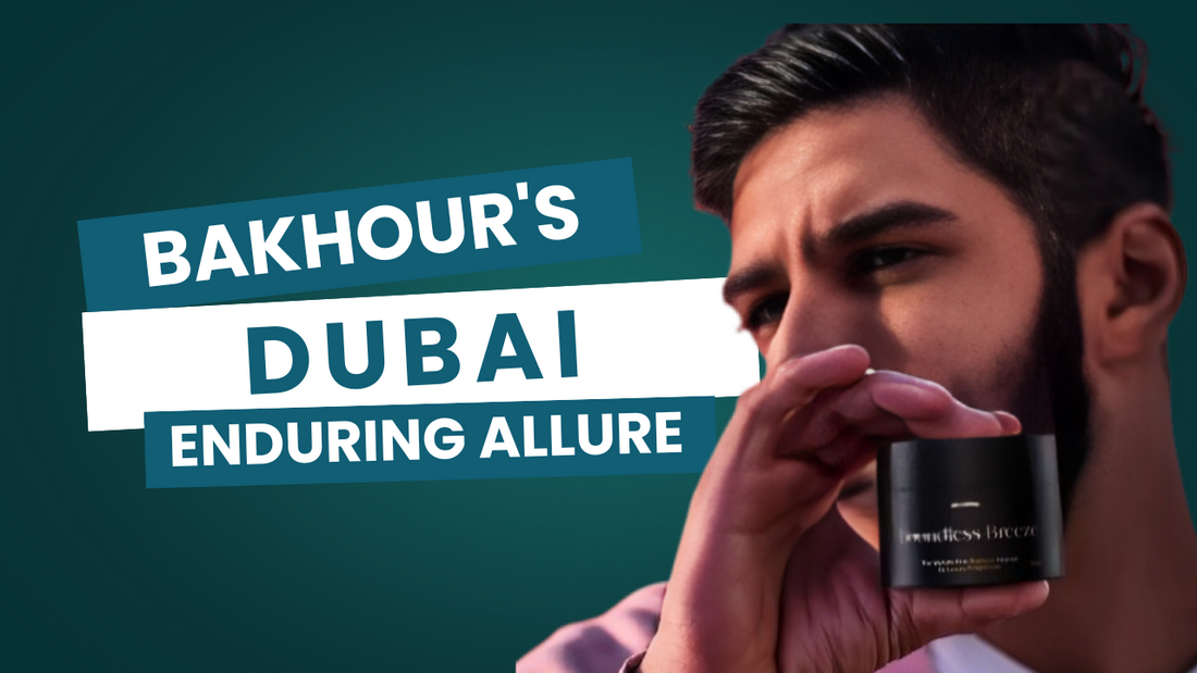 bakhour Dubai